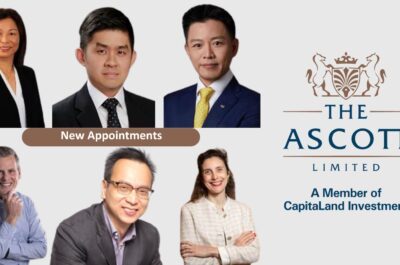 Ascott Limited New Appointments